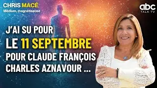 Cette M&Eacute;DIUM a senti LES ATTENTATS avant qu'ils N&rsquo;ARRIVENT - Chris MAC&Eacute;