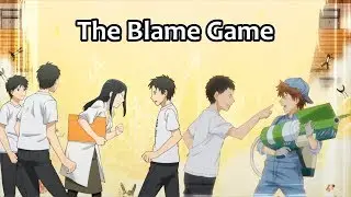 The Blame Game | 