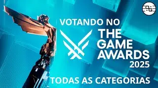 VOTANDO NOS INDICADOS PARA O THE GAME AWARDS 2025