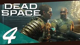 Dead Space Remake - Playthrough Part 4