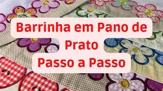 Barrinha em Pano de Prato - Passo a Passo