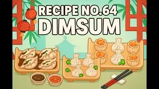 Cookingdom Recipe No. 64 - Dimsum Solved! 🥟 | Full Walkthrough & Tips