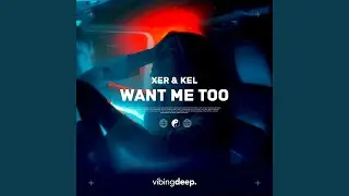 Want Me Too