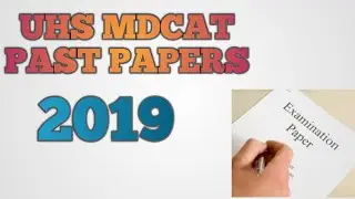 MDCAT UHS past paper 2019