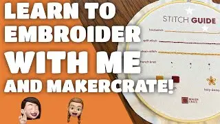 Learn With Me: Embroidery Tutorial with Maker Crate. Embroidered Apron Unboxing and Project
