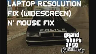 How to fix Widescreen 1366x768 LAPTOP GTA San Andreas, and Mouse Not Working Mouse  Fix