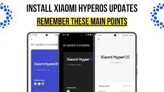 Flash HyperOS updates now - Remember these points 🔥