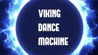 viking dance machine (official audio)