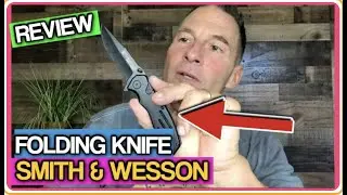 Smith & Wesson Extreme Ops Folding Knife  REVIEW