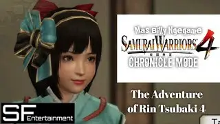The Adventure of Rin Tsubaki Part 4 (Gameplay by Billy) - SW4 Chronicle Mode