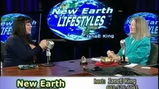 New Earth Lifestyles 04/24/14 Janee King interviews Lisa Ouellet