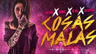 Rashai Ft. N-Yel, Damiz, La Letra- Cosas Malas