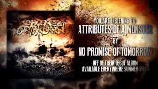 No Promise Of Tomorrow - Attributes Of A Monster (OFFICIAL LYRIC VIDEO) [HD]