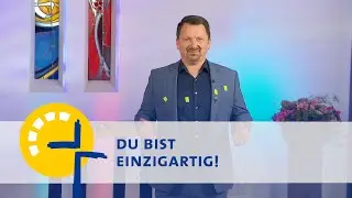 SdH #859 Du bist einzigartig! (Stunde des Höchsten)