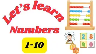 Learn Numbers 1 to 10 for Kids | Fun Counting Video | Dimpu Time