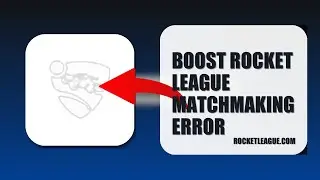 How To Boost Rocket League Matchmaking Error 2025 (UPDATED 2025) (2026)