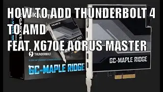 How to add USB4 to Gigabyte AORUS X670 motherboards