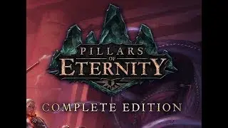 Stalwart Village | Pillars of Eternity #69