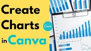 Create Charts in Canva
