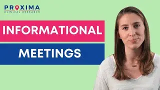 Informational Meetings by Proxima Clinical Research