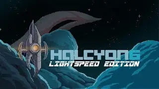 Halcyon 6 - Lightspeed Edition