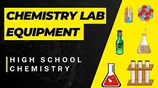 High School and General Chemistry Lab Equipment.