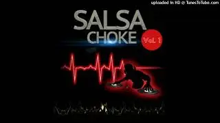Megamix Salsa Choke - Salsa Rumbera solo exitos 100% Bailables-ECUADOR-COLOMBIA/KLEVER ASTUDILLO DJ