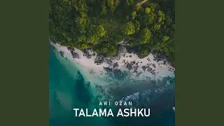 Talama Ashku (Instrumental)