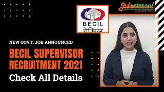 BECIL Recruitment 2021 | BECIL Supervisor Recruitment New Vacancy 2021 - Jobs Eternal #Shorts