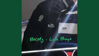Lala Boys