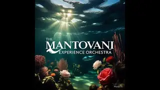 Mantovani and His Orchestra - The Mantovani Experience - New Compilation Release !