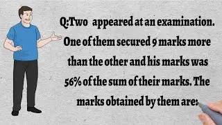 Two students appeared at an examination. One of them secured 9 marks more than the other and his
