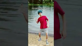 WHEN YOU SEE A LAKE