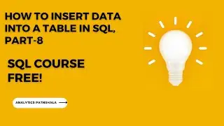 How To Insert Data In Table In SQL Server - inserting Data In SQL Table -SQL Part-8 ( Hindi / Urdu )