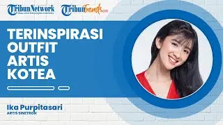 Outfit Kece Ika Purpitasari, Bisa Jadi Inspirasi Penonton yang Ingin Tampil Simpel namun Berkelas
