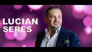 Lucian Seres - M-am saturat de lumea asta rea (Colaj cu cele mai frumoase melodii)