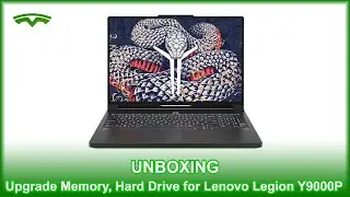 Unbox and Upgrade Memory, Hard Drive for Lenovo Legion Y9000P | Tech Unboxing