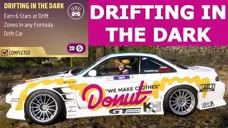 Daily Challenge - DRIFTING IN THE DARK | Earn 6 Stars at Drift Zones in any Formula Drift Car | FH5