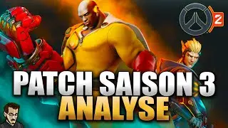 PATCH SAISON 3 ANALYSE ► UP & NERF HAMMOND / BAPTISTE / HANZO... (OVERWATCH 2)
