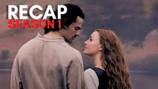 Outlander blood Of My Blood : Complete Season 1  Recap || Episodes 1-10 Explained