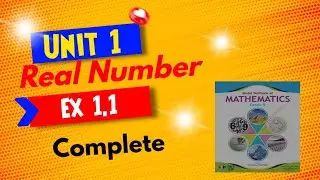 Unit 1 Real Numbers | Exercise 1.1| Class 9 |New NBF Book | SLO based | Best Concepts