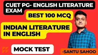 Indian Literature:MCQ Series for CUETPG II A Comprehensive Exam Guide for CUET PG English Literature