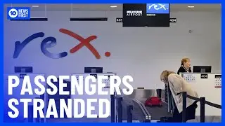 Rex Airline Passengers Stranded | 10 News First