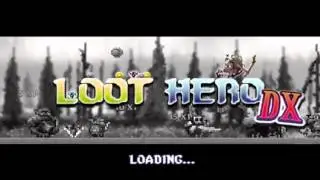 lets play Loot Hero DX