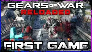 First Game on Gears of War Reloaded