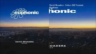 David Broaders - Solace (DJ Version)