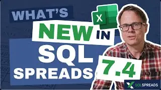 What’s new in SQL Spreads 7.4?