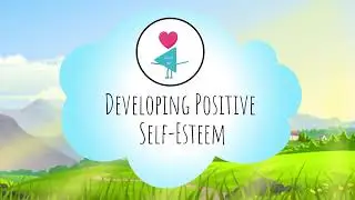 Building Self-Esteem for Kids: 4 Simple Ways to Feel Confident and Capable