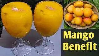 Mango juice|Mango Health Benefits|How to Make Mango juice|2 चीजों में करें Mango juice|Weight loss