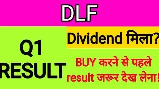 DLF Q1 RESULT | DLF SHARE | DLF  RESULT | DLF